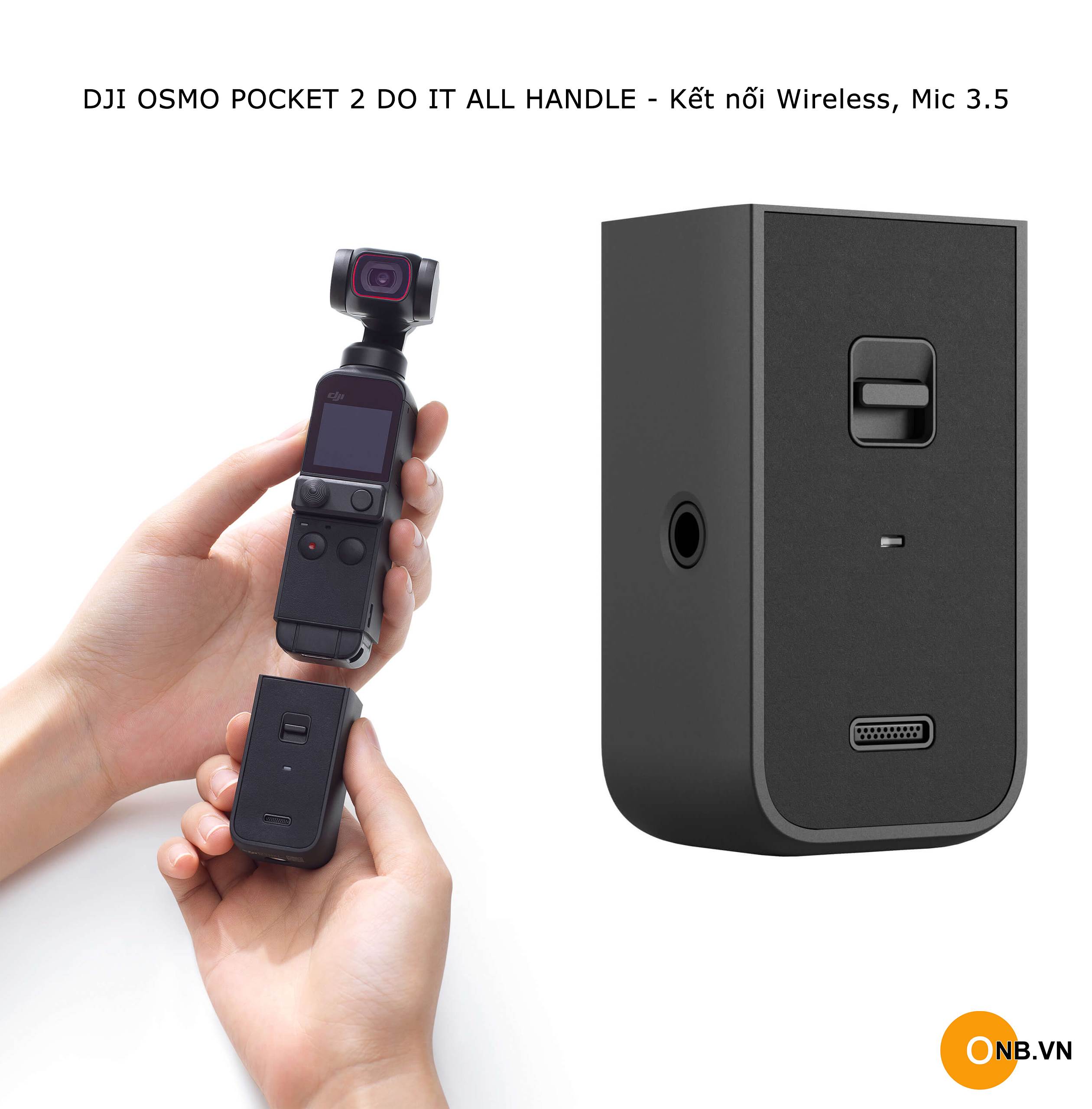 DJI Pocket 2 Do-It-All Handle - Kết nối wireless, adapter mic 3.5