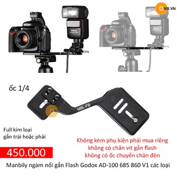 Manbily ngàm nối gắn Flash Godox AD-100 685 860 V1 các loại