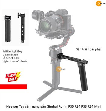 Neewer Tay cầm gang gắn Gimbal Ronin RS5 RS4 RS3 RS4 Mini