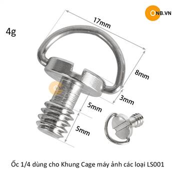 Ốc 1/4 cho Khung Cage máy ảnh L plate LS001