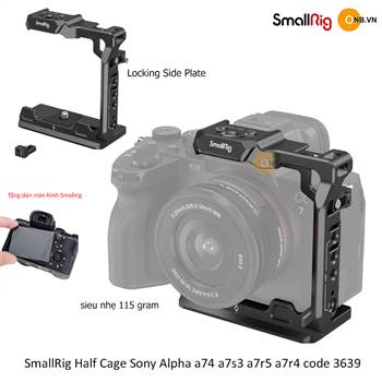 SmallRig Camera Half Cage for Sony Alpha a74 a7s3 a7r5 a7r4 3639