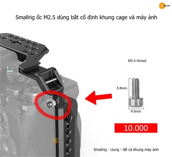 ốc nhỏ M2.5 bắt cố định khung cage Small-Rig và máy ảnh