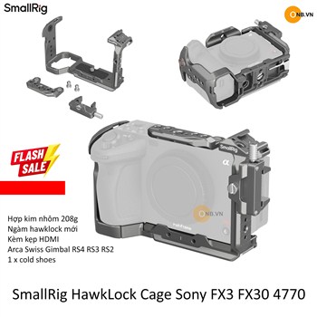 SmallRig HawkLock Cage Sony Alpha FX3 FX30 4770 mẫu mới 2025