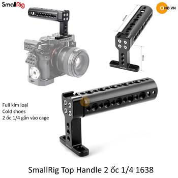 SmallRig Top Handle 2 ốc 1/4 gắn khung cage 1638