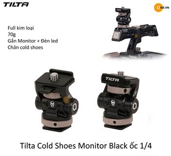 Tilta Cold Shoes Monitor Black ốc 1/4 gắn monitor