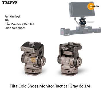 Tilta Cold Shoes Monitor Tactical Gray ốc 1/4 