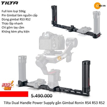 Tilta Dual Handle Power Supply gắn Gimbal Ronin RS5 RS4 RS3 RS2