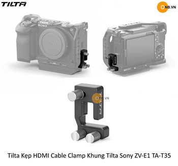 Tilta Kẹp HDMI Cable Clamp Khung Sony ZV-E1 TA-T35