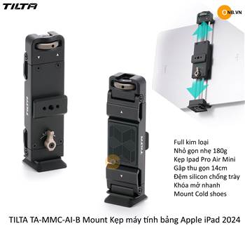 TILTA TA-MMC-AI-B Mount Kẹp máy tính bảng Apple iPad 2024